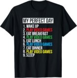 My Perfect Day” Black Classic Fit Gamer T-Shirt, Crew Neck, Short Sleeve, Polyester & Cotton
